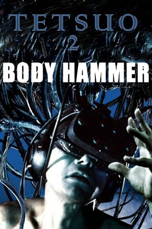 Tetsuo II: Body Hammer watch Tetsuo II: Body Hammer