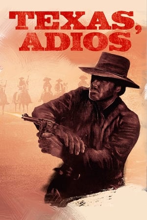 Texas, Adios watch Texas, Adios