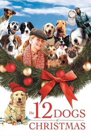 The 12 Dogs of Christmas watch The 12 Dogs of Christmas