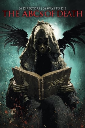 The ABCs of Death watch The ABCs of Death