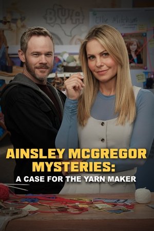 The Ainsley McGregor Mysteries: A Case for the Yarn Maker watch The Ainsley McGregor Mysteries: A Case for the Yarn Maker