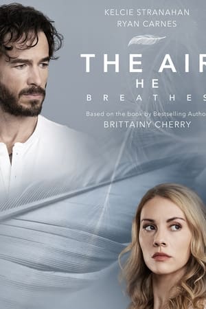 The Air He Breathes watch The Air He Breathes