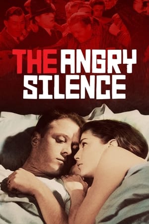 The Angry Silence watch The Angry Silence