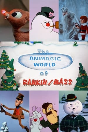The Animagic World of Rankin/Bass watch The Animagic World of Rankin/Bass