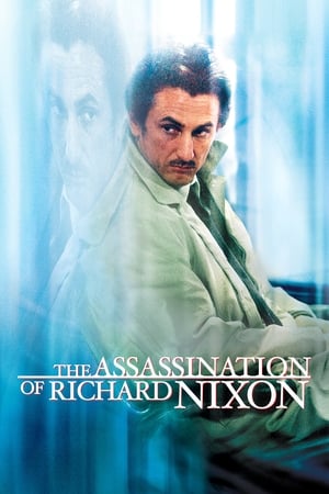 The Assassination of Richard Nixon watch The Assassination of Richard Nixon