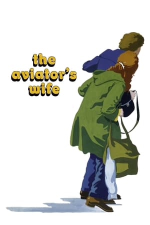 The Aviator's Wife watch The Aviator's Wife