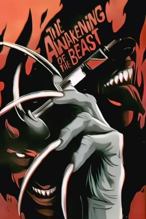 The Awakening of the Beast watch The Awakening of the Beast
