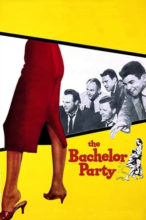 The Bachelor Party watch The Bachelor Party
