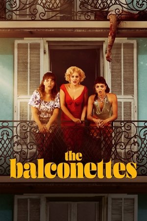 The Balconettes watch The Balconettes