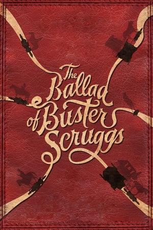The Ballad of Buster Scruggs watch The Ballad of Buster Scruggs