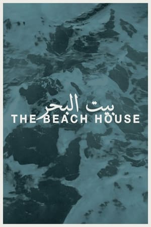 The Beach House watch The Beach House