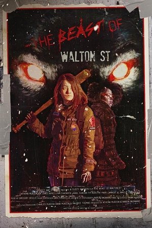 The Beast of Walton St. watch The Beast of Walton St.