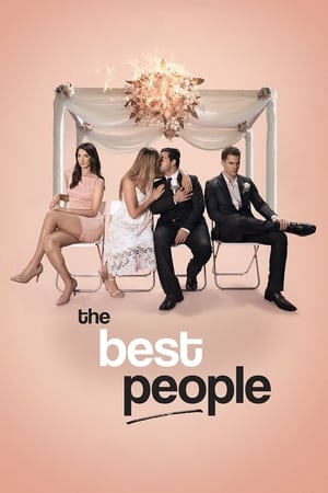 The Best People watch The Best People
