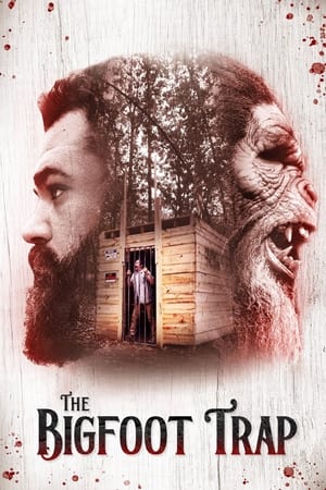 watch The Bigfoot Trap