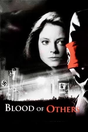 The Blood of Others watch The Blood of Others