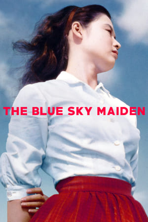 The Blue Sky Maiden watch The Blue Sky Maiden