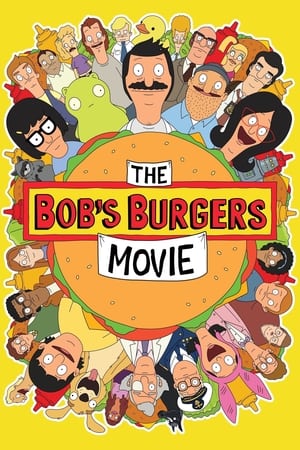 The Bob's Burgers Movie watch The Bob's Burgers Movie