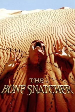 The Bone Snatcher watch The Bone Snatcher