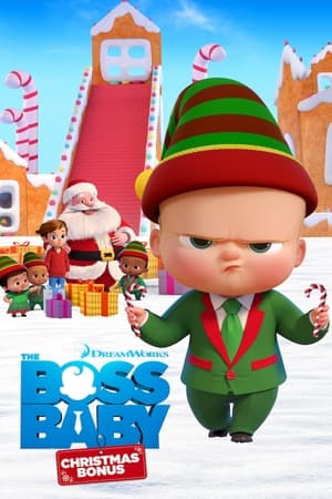 The Boss Baby: Christmas Bonus watch The Boss Baby: Christmas Bonus