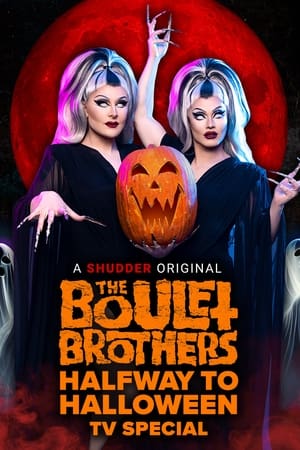 watch The Boulet Brothers' Halfway to Halloween TV Special