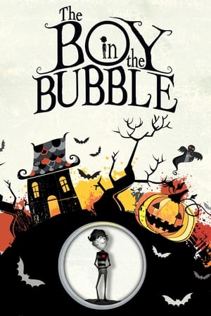 watch The Boy in the Bubble