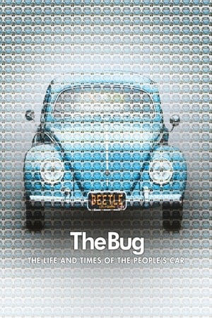 The Bug: Life and Times of the People's Car watch The Bug: Life and Times of the People's Car