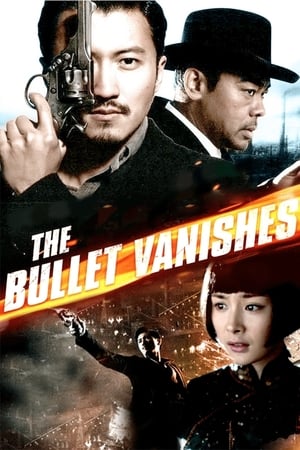 The Bullet Vanishes watch The Bullet Vanishes
