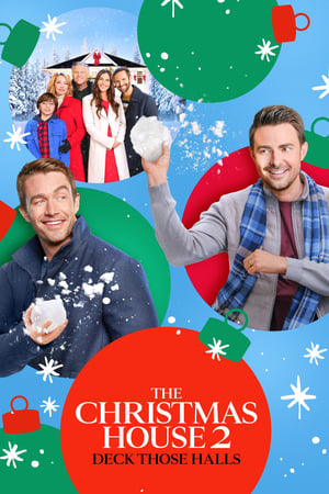 watch The Christmas House 2: Deck Those Halls