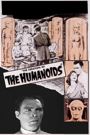The Creation of the Humanoids watch The Creation of the Humanoids