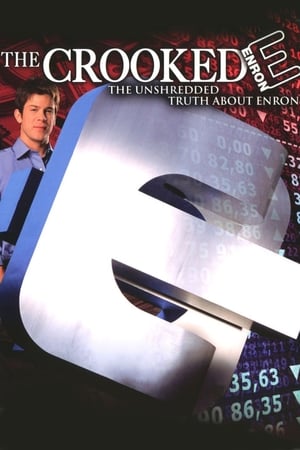 The Crooked E: The Unshredded Truth About Enron watch The Crooked E: The Unshredded Truth About Enron
