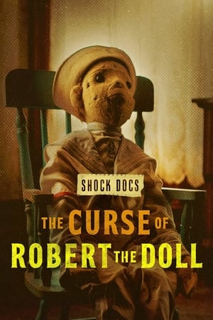 watch The Curse of Robert the Doll