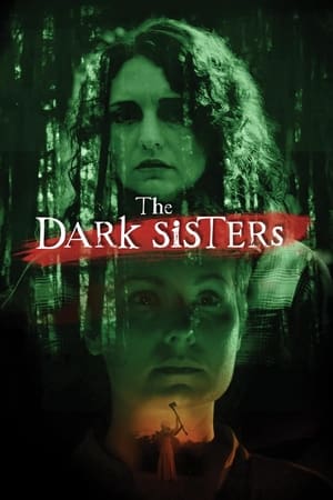 The Dark Sisters watch The Dark Sisters