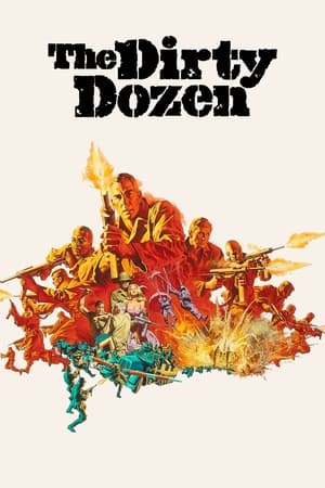 The Dirty Dozen watch The Dirty Dozen