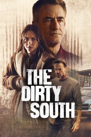 The Dirty South watch The Dirty South