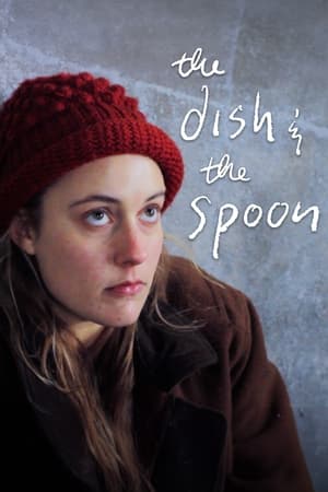 The Dish & the Spoon watch The Dish & the Spoon