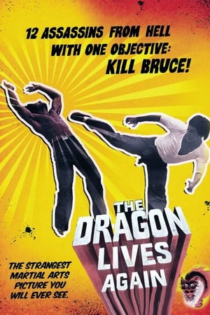 watch The Dragon Lives Again