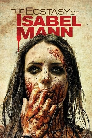 The Ecstasy of Isabel Mann watch The Ecstasy of Isabel Mann
