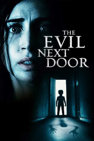 watch The Evil Next Door