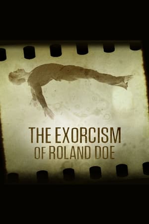 watch The Exorcism of Roland Doe