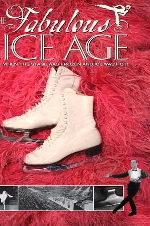 watch The Fabulous Ice Age