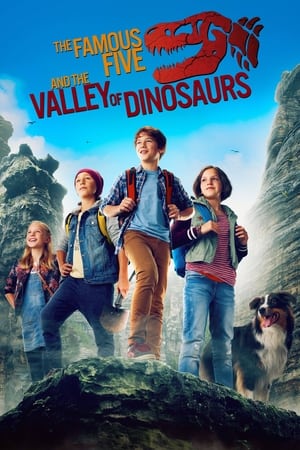 The Famous Five and the Valley of Dinosaurs watch The Famous Five and the Valley of Dinosaurs