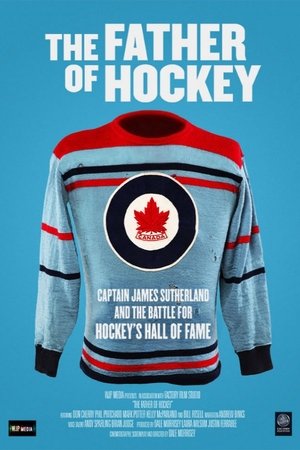 The Father of Hockey watch The Father of Hockey