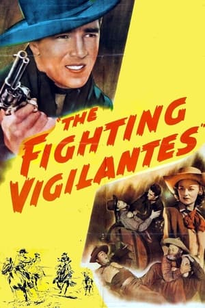 The Fighting Vigilantes watch The Fighting Vigilantes