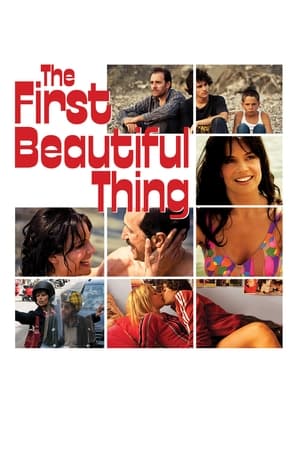 The First Beautiful Thing watch The First Beautiful Thing