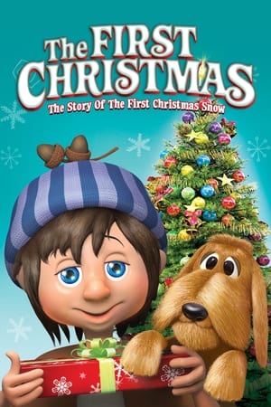 The First Christmas: The Story of the First Christmas Snow watch The First Christmas: The Story of the First Christmas Snow