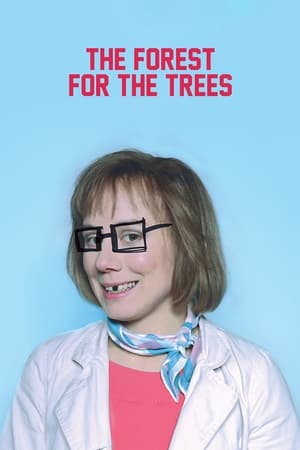 The Forest for the Trees watch The Forest for the Trees