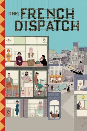 The French Dispatch watch The French Dispatch