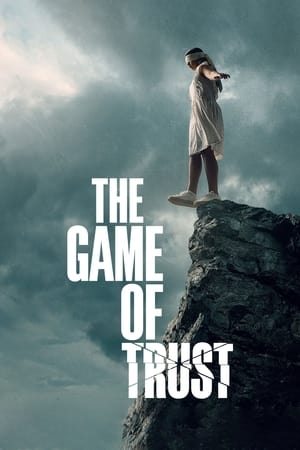 watch The Game of Trust