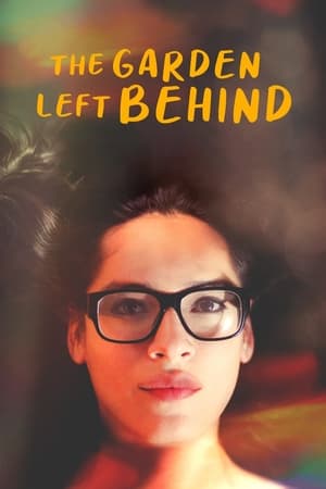watch The Garden Left Behind