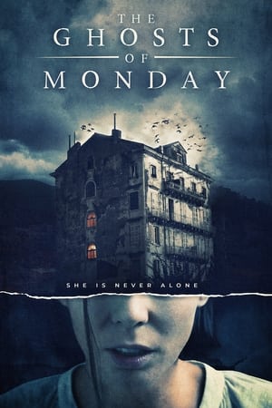 The Ghosts of Monday watch The Ghosts of Monday